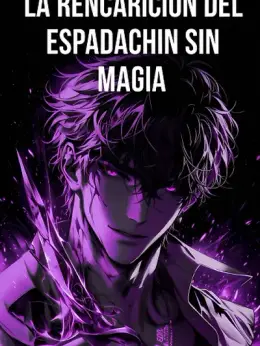La Reencarnación del Espadachín sin Magia