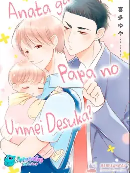 Eres la persona destinada para papá ¿Cierto?
